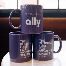 Load image into Gallery viewer, &quot;The Business Case For Women&#39;s Sports&quot; Podcast Mug

