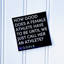 Load image into Gallery viewer, &quot;Female Athlete&quot; Sticker
