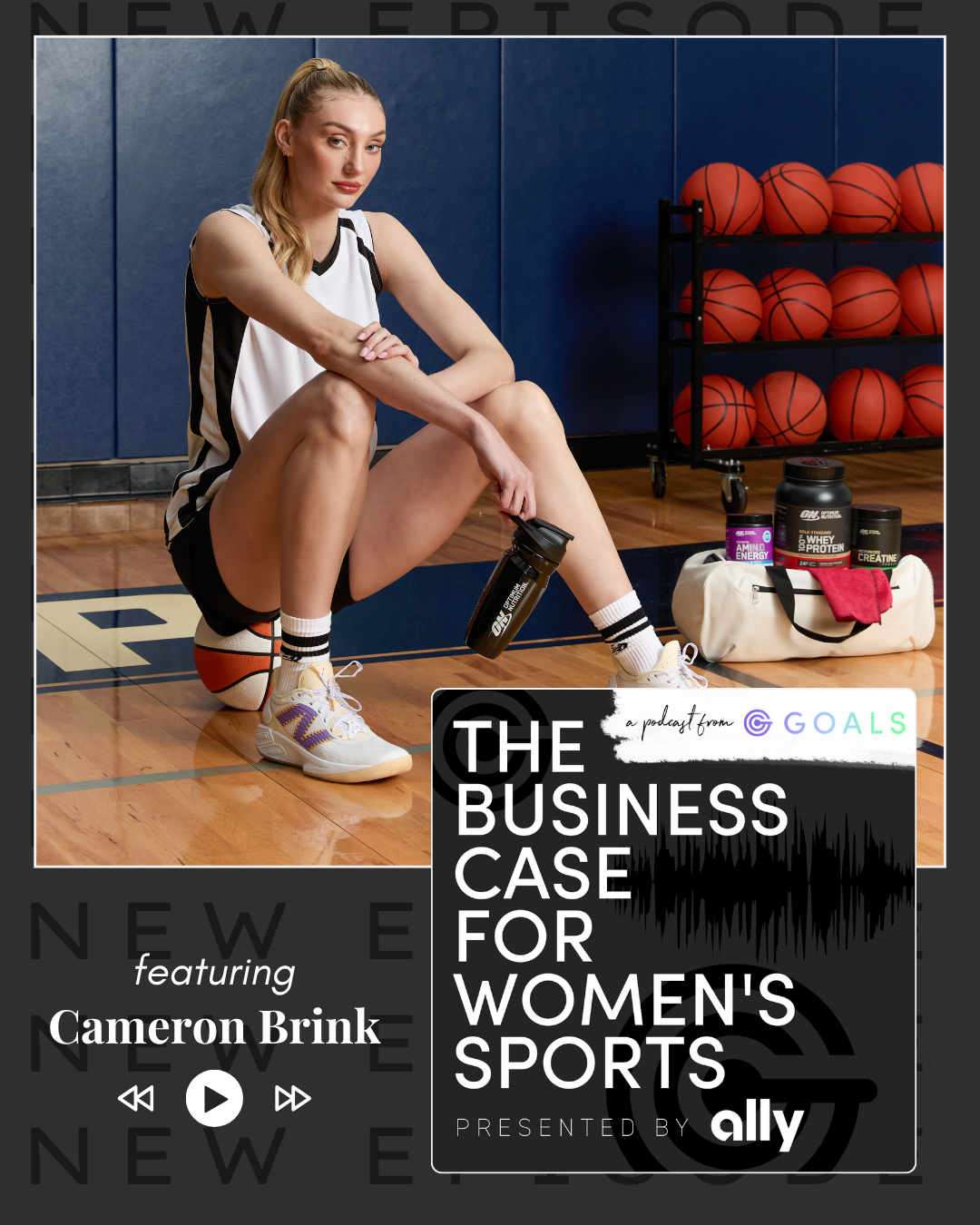 Ep. #184 Inside Cameron Brink’s Approach to Brand-Building and Athlete Partnerships in Women’s Sports, ft. Cameron Brink