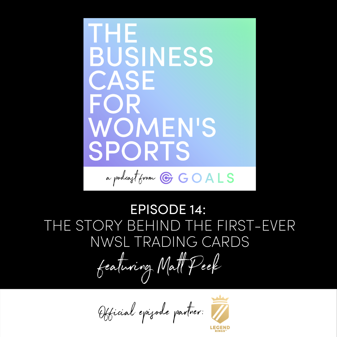 Ep. #14 The Story Behind the First-Ever NWSL Trading Cards