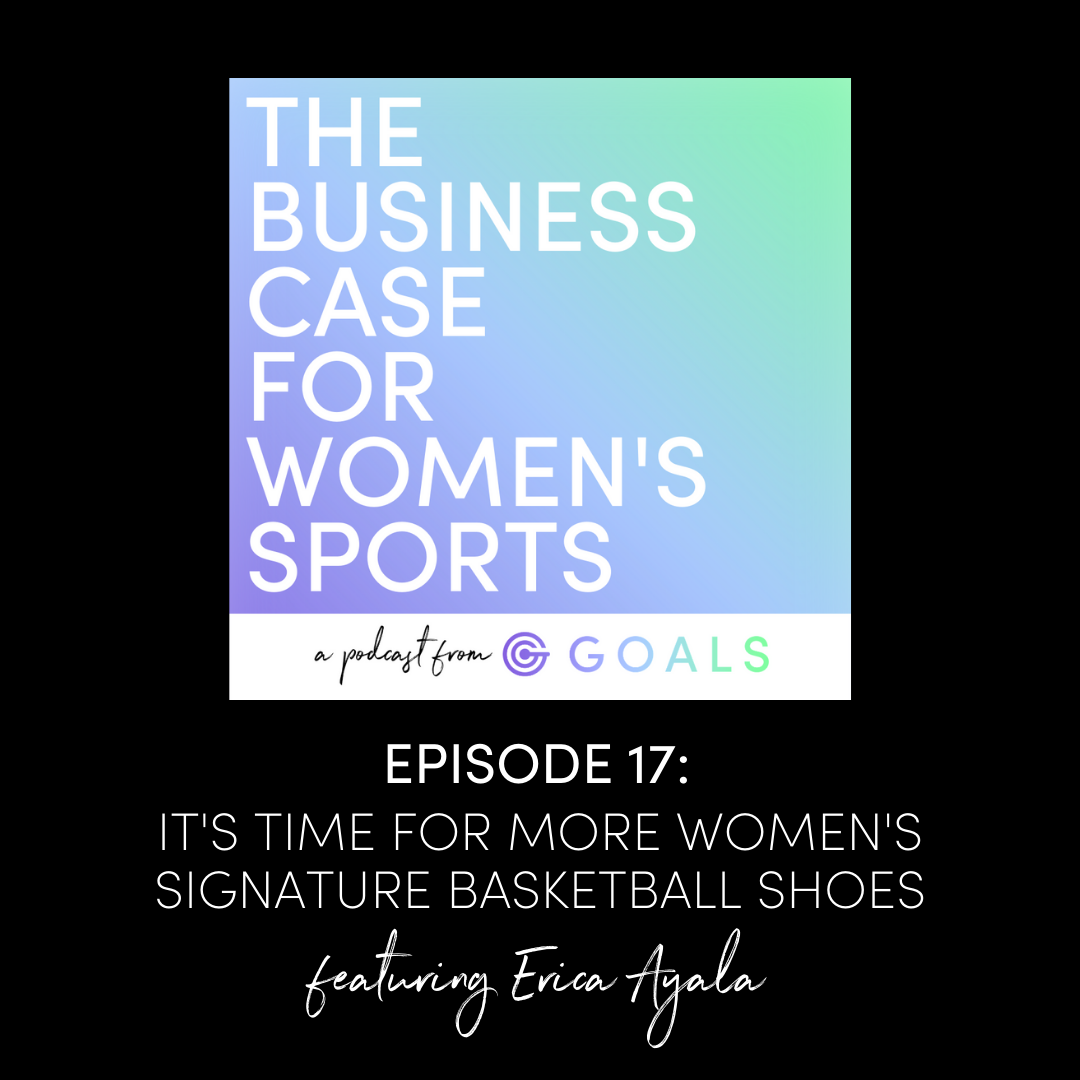 Ep. #17 It's Time For More Women's Signature Basketball Shoes