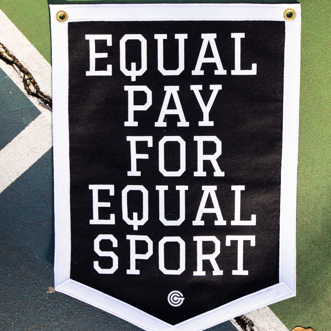 "Equal Pay For Equal Sport" Wool Felt Banner