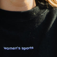Load image into Gallery viewer, &quot;Women&#39;s Sports&quot; Embroidered Black Champion® Crewneck

